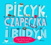 Piecyk-czapeczka-i-budyn_Anna-Onichimowska-Agata-Dudek,images_big,23,978-83-89133-44-1