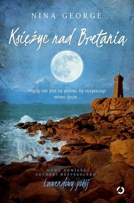 Księżyc nad Bretanią <p class='autor'>Nina George</p>